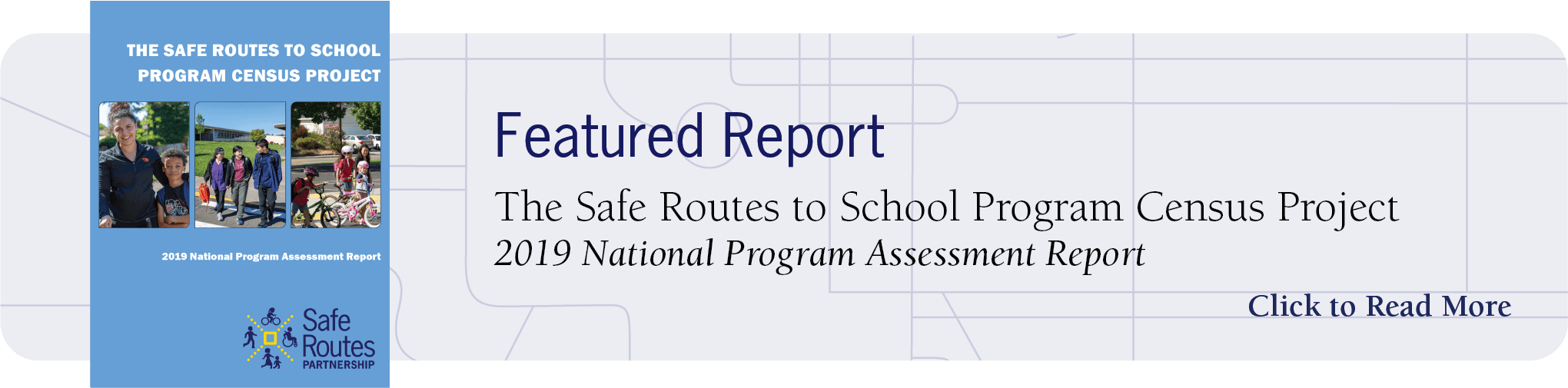 The Safe Routes to School Program Census Project